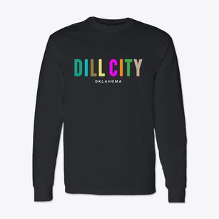 Dill City Oklahoma Color Pop Classic Long Sleeve T-Shirt