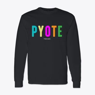 Pyote Texas Color Pop Classic Long Sleeve T-Shirt