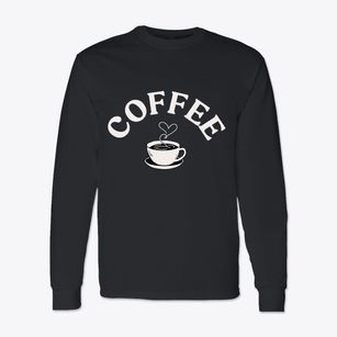   Cup Of Joe Classic Long Sleeve T-Shirt