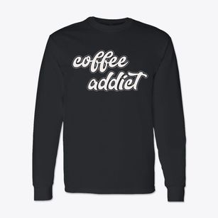   Coffee Addict Classic Long Sleeve T-Shirt
