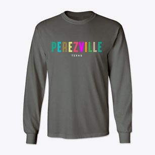 Perezville Texas Color Pop Classic Long Sleeve T-Shirt