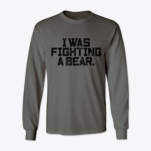   I was fighting a bear. Classic Long Sleeve T-Shirt