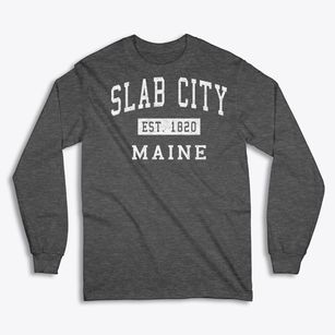 Slab City Maine Classic Established Classic Long Sleeve T-Shirt