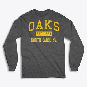 Oaks North Carolina Classic Established Classic Long Sleeve T-Shirt