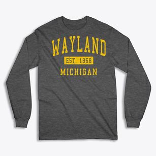 Wayland Michigan Classic Established Classic Long Sleeve T-Shirt