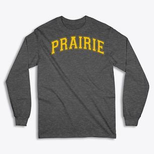 Prairie Middle School Varsity Arch Classic Long Sleeve T-Shirt