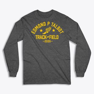Edmond P Talbot Middle School Track and Field Classic Long Sleeve T-Shirt