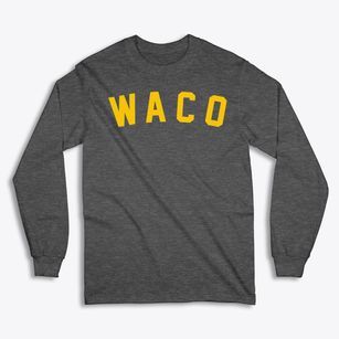 Waco Texas Classic Curve Classic Long Sleeve T-Shirt