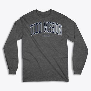Todd Mission Texas Traditional Classic Long Sleeve T-Shirt