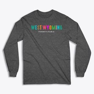 West Wyoming Pennsylvania Color Pop Classic Long Sleeve T-Shirt