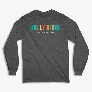Holly Ridge North Carolina Color Pop Classic Long Sleeve T-Shirt