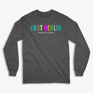 East Berlin Pennsylvania Color Pop Classic Long Sleeve T-Shirt