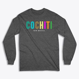 Cochiti New Mexico Color Pop Classic Long Sleeve T-Shirt