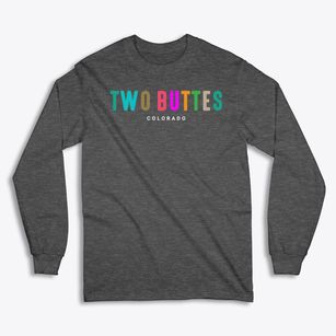 Two Buttes Colorado Color Pop Classic Long Sleeve T-Shirt