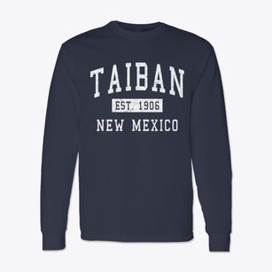 Taiban New Mexico Classic Established Classic Long Sleeve T-Shirt