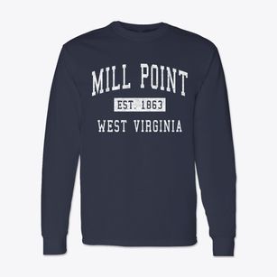 Mill Point West Virginia Classic Established Classic Long Sleeve T-Shirt