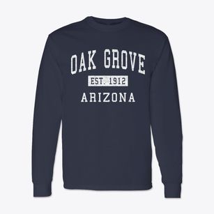 Oak Grove Arizona Classic Established Classic Long Sleeve T-Shirt