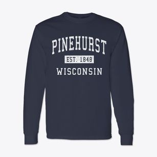 Pinehurst Wisconsin Classic Established Classic Long Sleeve T-Shirt