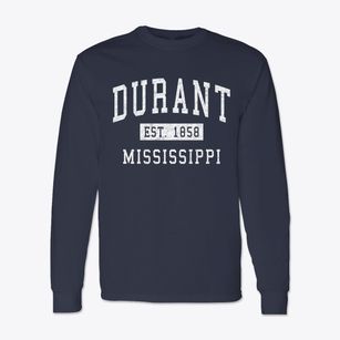 Durant Mississippi Classic Established Classic Long Sleeve T-Shirt