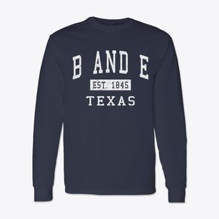 B And E Texas Classic Established Classic Long Sleeve T-Shirt