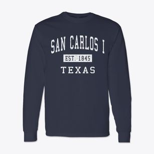San Carlos I Texas Classic Established Classic Long Sleeve T-Shirt