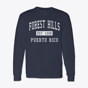 Forest Hills Puerto Rico Classic Established Classic Long Sleeve T-Shirt