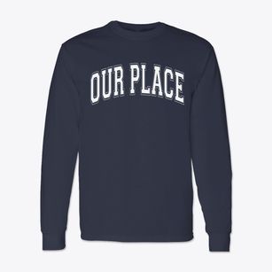 Our Place School Varsity Arch Classic Long Sleeve T-Shirt