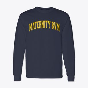Maternity Bvm School Varsity Arch Classic Long Sleeve T-Shirt