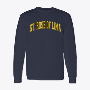 Saint Rose Of Lima School Varsity Arch Classic Long Sleeve T-Shirt
