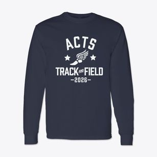 Acts Christian Academy Track and Field Classic Long Sleeve T-Shirt