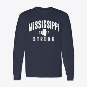  Mississippi Strong Classic Long Sleeve T-Shirt