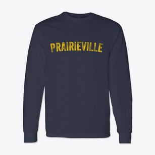 Prairieville Louisiana Timeless Retro Classic Long Sleeve T-Shirt