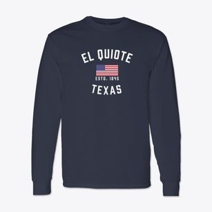 El Quiote Texas Patriot Classic Long Sleeve T-Shirt