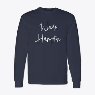 Wade Hampton South Carolina Freestyle Classic Long Sleeve T-Shirt