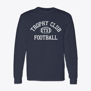 Trophy Club Texas Football Classic Long Sleeve T-Shirt