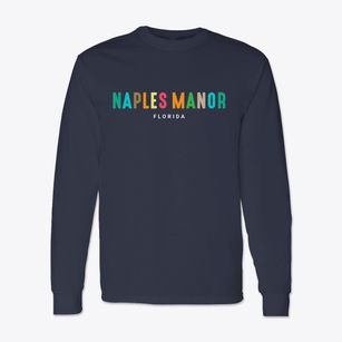 Naples Manor Florida Color Pop Classic Long Sleeve T-Shirt