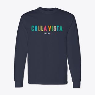 Chula Vista Texas Color Pop Classic Long Sleeve T-Shirt