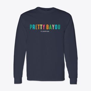 Pretty Bayou Florida Color Pop Classic Long Sleeve T-Shirt