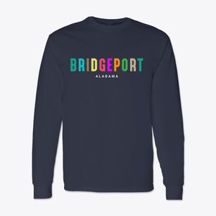Bridgeport Alabama Color Pop Classic Long Sleeve T-Shirt
