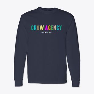 Crow Agency Montana Color Pop Classic Long Sleeve T-Shirt