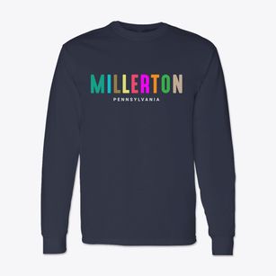 Millerton Pennsylvania Color Pop Classic Long Sleeve T-Shirt