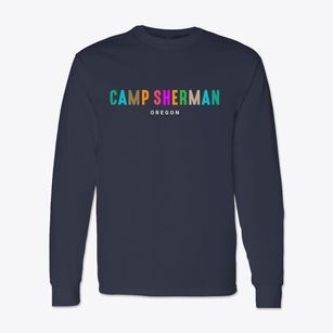 Camp Sherman Oregon Color Pop Classic Long Sleeve T-Shirt