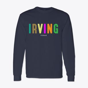 Irving Texas Color Pop Classic Long Sleeve T-Shirt