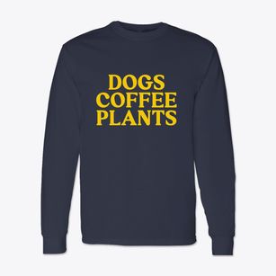   Dogs Coffee Plants Classic Long Sleeve T-Shirt