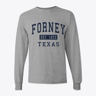 Forney Texas Classic Established Classic Long Sleeve T-Shirt