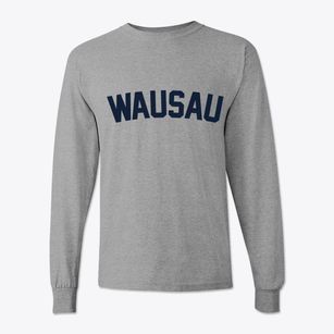 Wausau Wisconsin Classic Curve Classic Long Sleeve T-Shirt