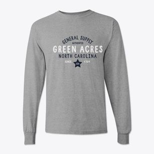 Green Acres North Carolina General Supply Classic Long Sleeve T-Shirt