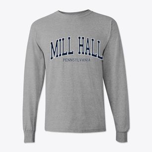 Mill Hall Pennsylvania Traditional Classic Long Sleeve T-Shirt