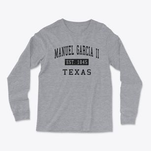 Manuel Garcia Ii Texas Classic Established Light Soft Long Sleeve T-Shirt