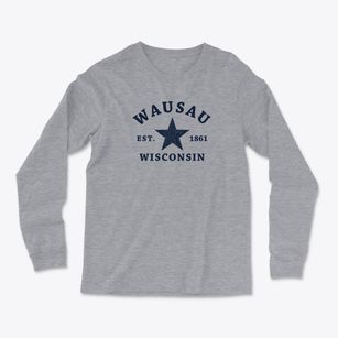 Wausau Wisconsin Star Light Soft Long Sleeve T-Shirt